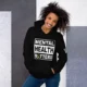 Mental Health Matters Hoodie